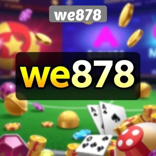 Mengenal We878 Situs Game Terpopuler di Kalangan Gamer